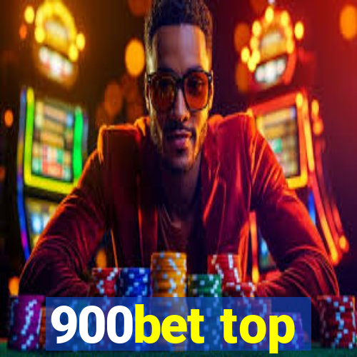 900bet top